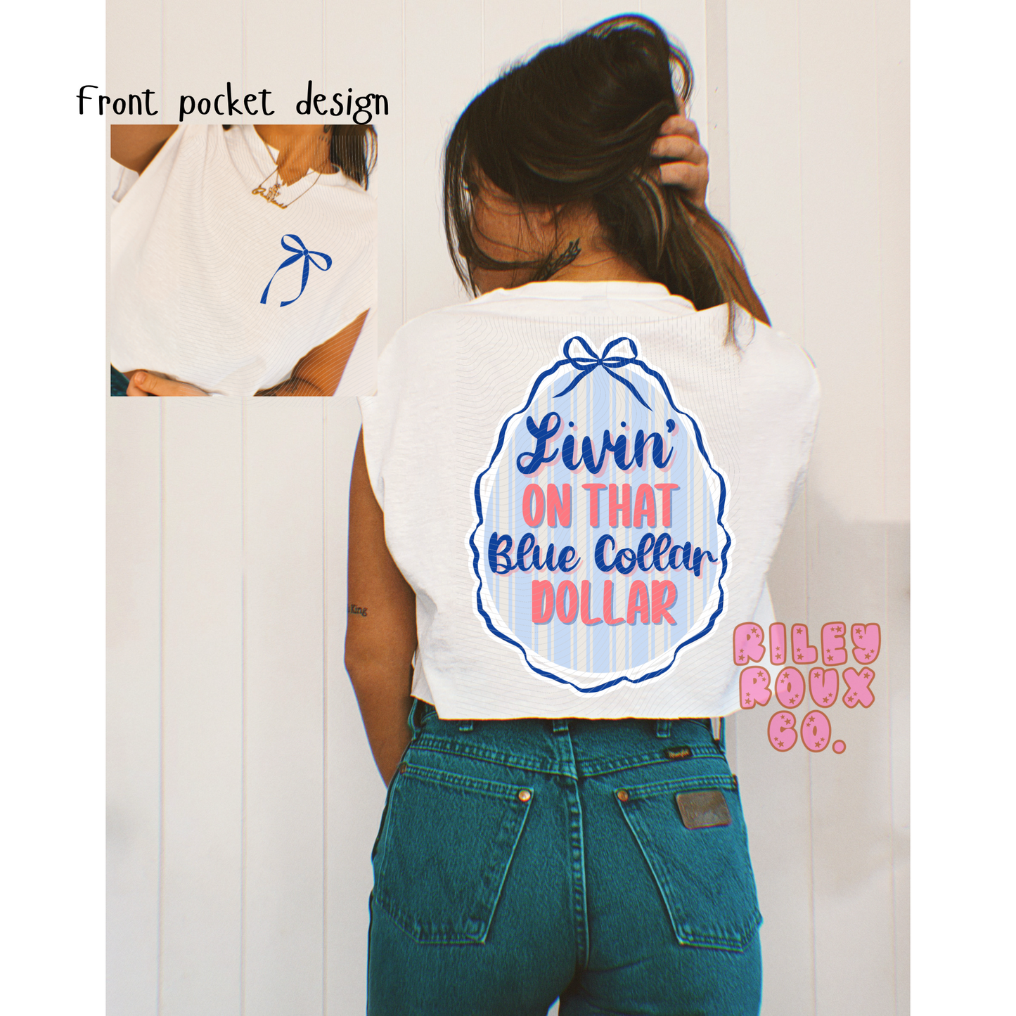 Blue Collar Dollar Front & Back Graphic Tee